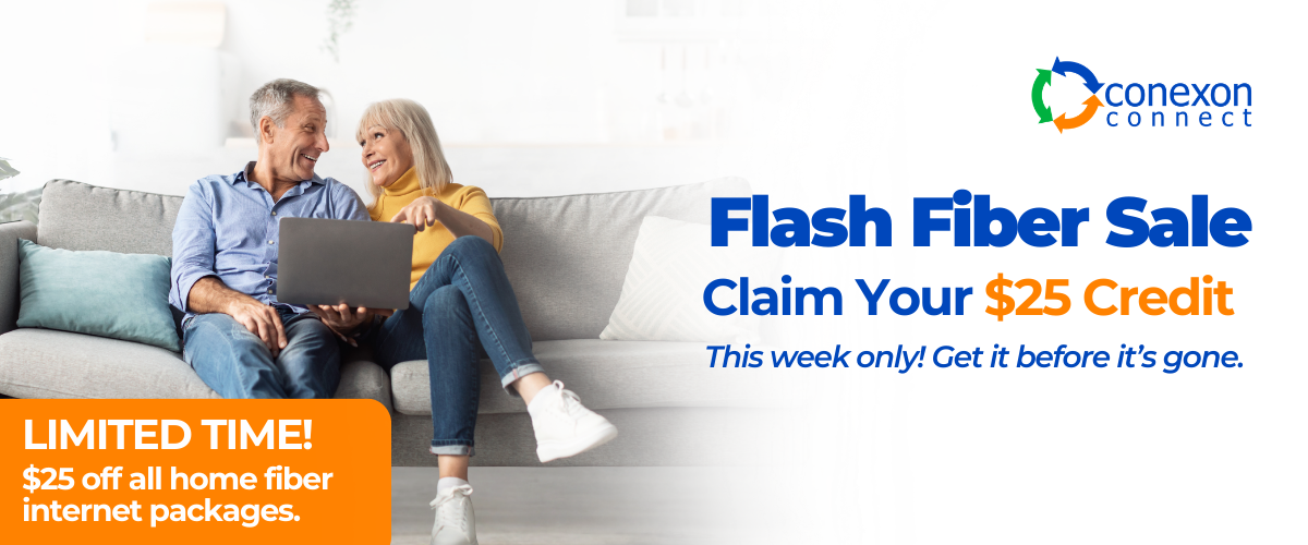 Save $25 on any fiber internet package with code MarchFLASH